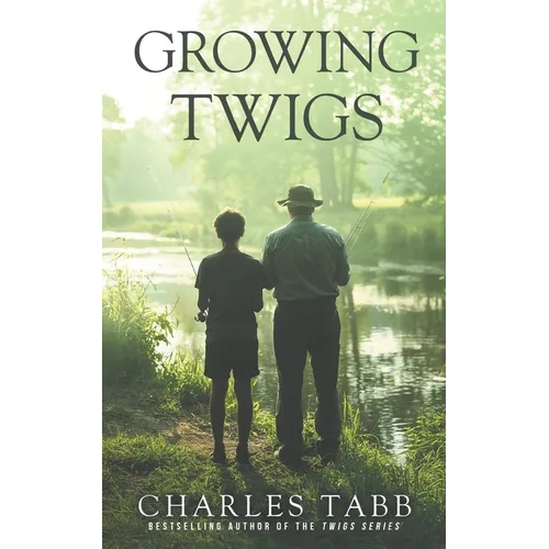 Growing Twigs - Paperback