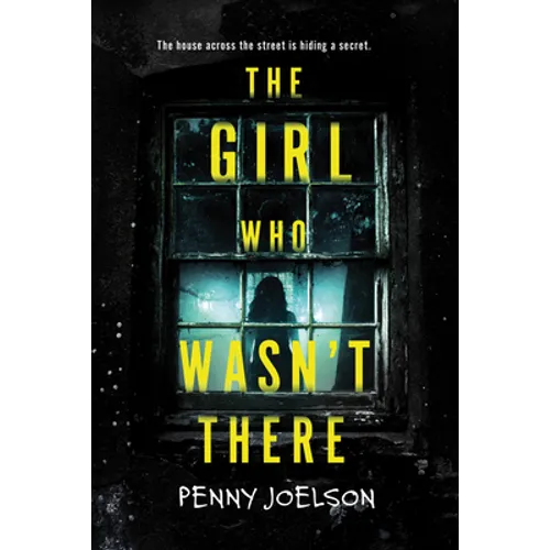 The Girl Who Wasn't There - Paperback