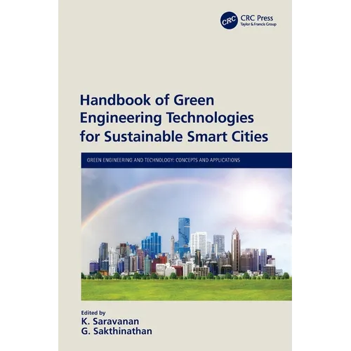 Handbook of Green Engineering Technologies for Sustainable Smart Cities
