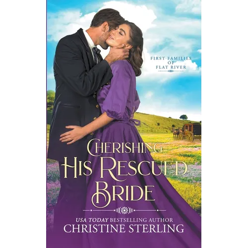 Cherishing His Rescued Bride - Paperback