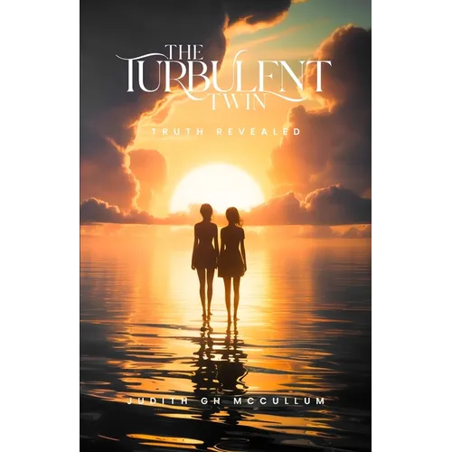 The Turbulent Twin: Truth Revealed - Paperback