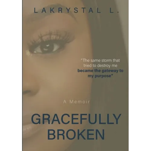 Gracefully Broken - Paperback