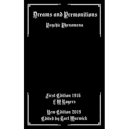 Dreams and Premonitions: Psychic Phenomena - Paperback