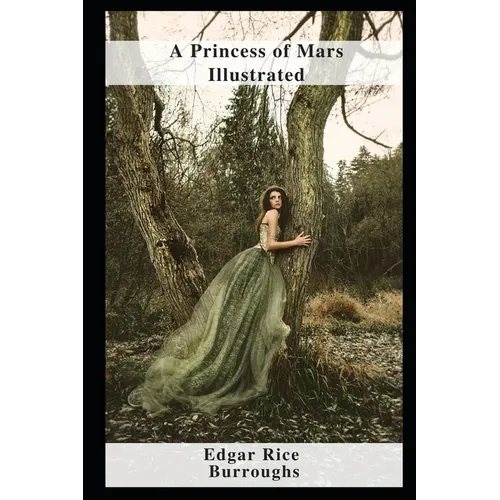 A Princess of Mars Illustrated - Paperback
