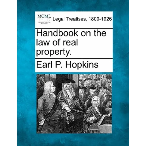 Handbook on the law of real property. - Paperback