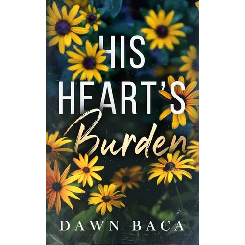 His Heart's Burden - Paperback