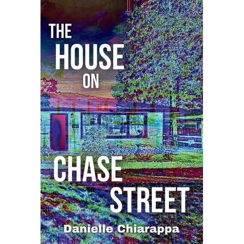 The House on Chase Street - Paperback
