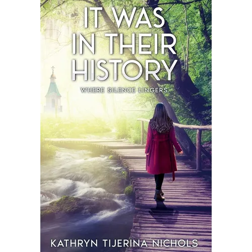 It Was In Their History - Hardcover