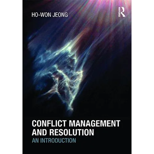 Conflict Management and Resolution: An Introduction - Paperback