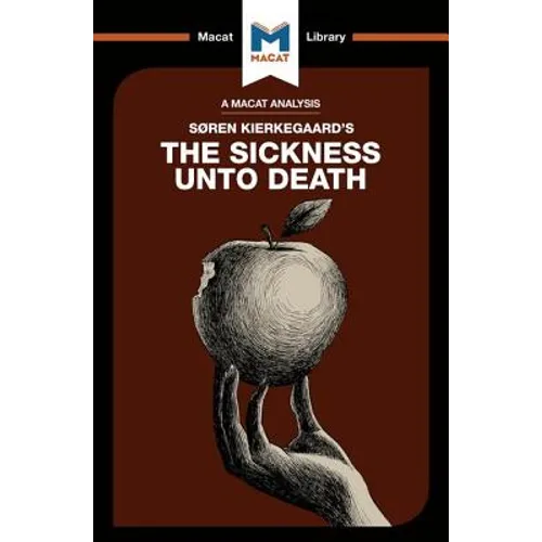 An Analysis of Soren Kierkegaard's the Sickness Unto Death - Paperback