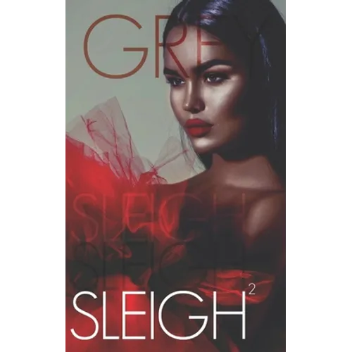 Sleigh Squared: Extended Version - Paperback