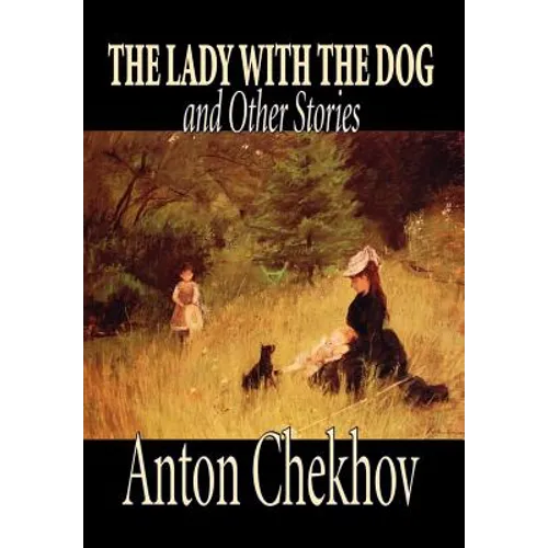 The Lady with the Dog and Other Stories by Anton Chekhov, Fiction, Classics, Literary, Short Stories - Hardcover