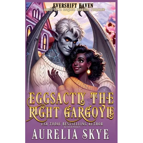 Eggsactly The Right Gargoyle - Paperback