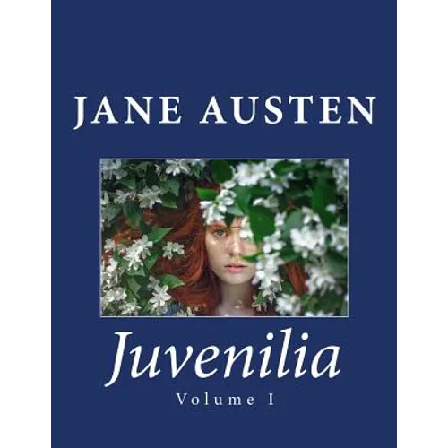 Juvenilia: Volume I - Paperback