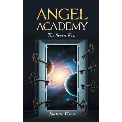 Angel Academy: The Seven Keys - Hardcover