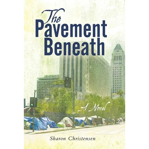 The Pavement Beneath - Hardcover