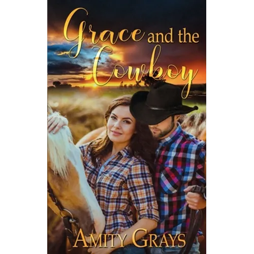 Grace and the Cowboy - Paperback