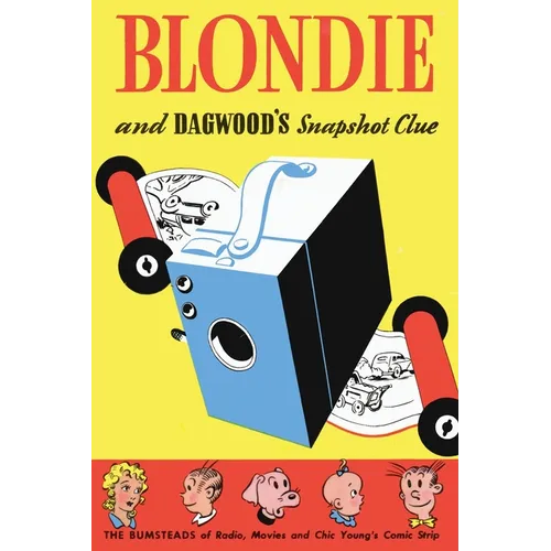 Blondie and Dagwood's Snapshot Clue - Paperback