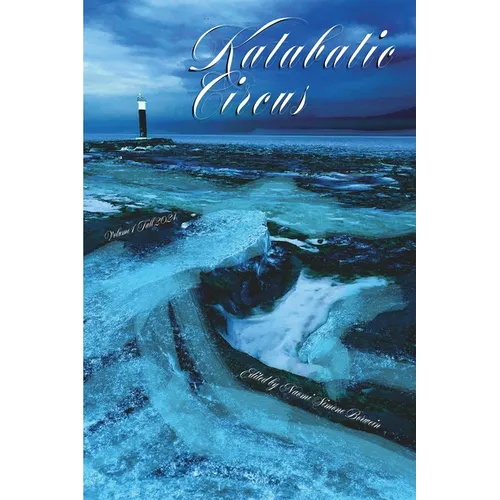 Katabatic Circus (Volume 1) - Paperback