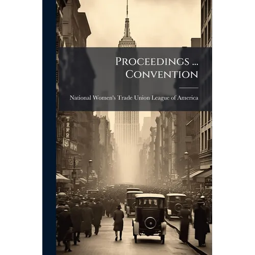 Proceedings ... Convention - Paperback