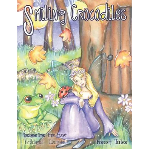 Smiling Crocodiles: a tale about being safe - Paperback