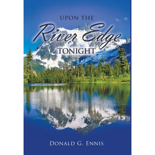 Upon the River Edge Tonight