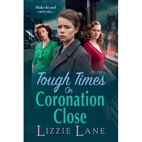 Tough Times on Coronation Close - Paperback