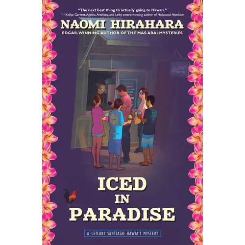 Iced in Paradise: A Leilani Santiago Hawai'i Mystery - Paperback
