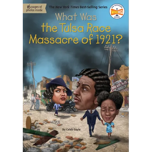 What Was the Tulsa Race Massacre of 1921? - Paperback
