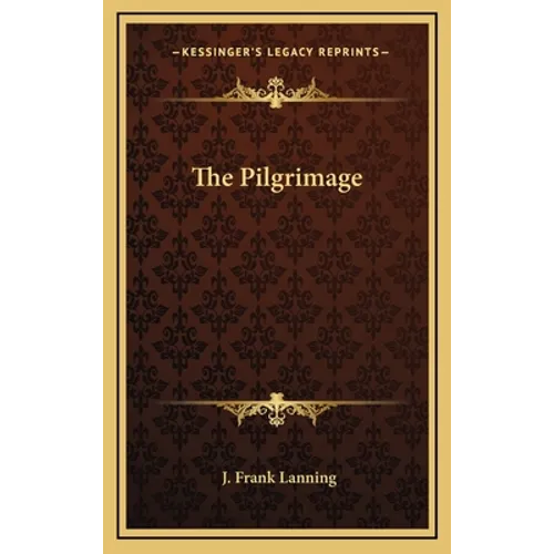 The Pilgrimage - Hardcover