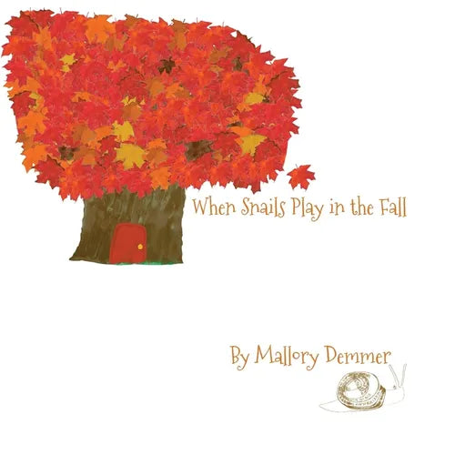 When Snails Play in the Fall - Paperback