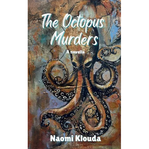 The Octopus Murders: Where the tide turns dark, the truth starts to move - Paperback
