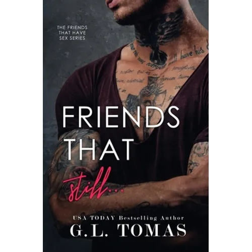 Friends That Still... - Paperback