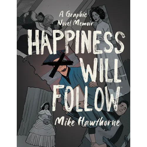 Happiness Will Follow - Hardcover
