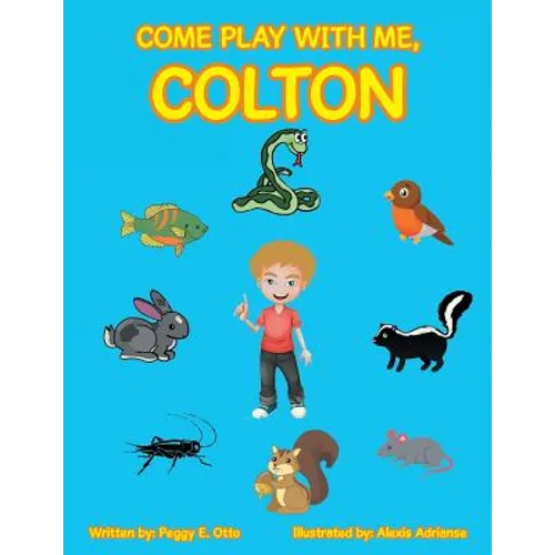 Come Play with Me, Colton - Paperback