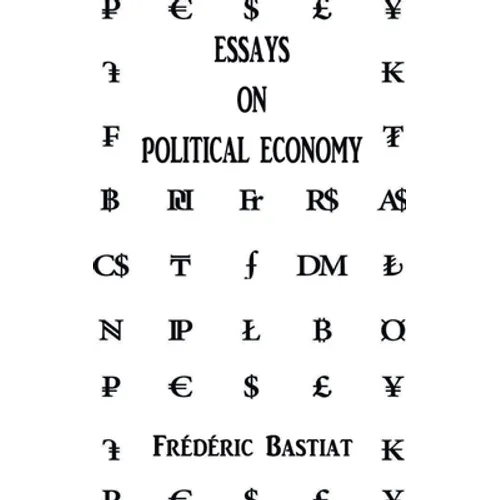 Essays on Political Economy - Paperback