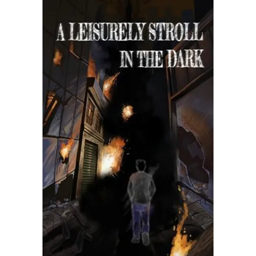 A Leisurely Stroll in the Dark - Paperback