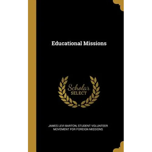 Educational Missions - Hardcover
