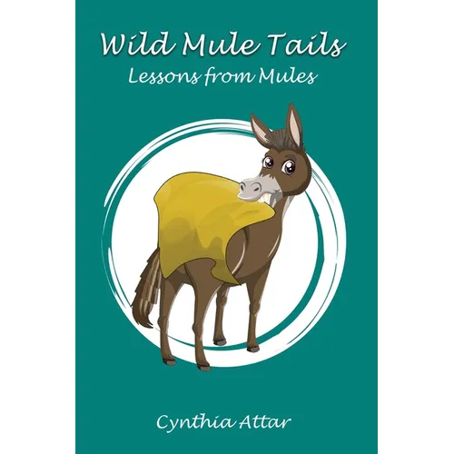 Wild Mule Tails - Paperback