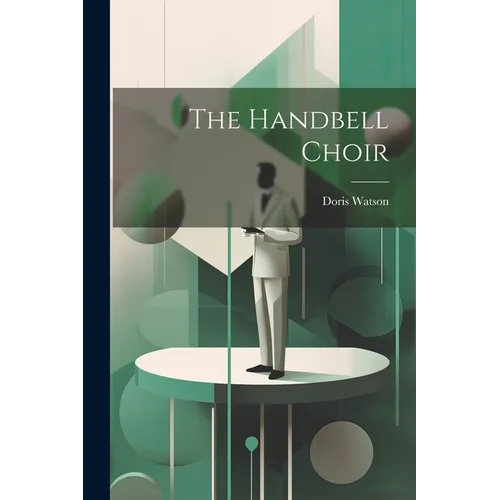 The Handbell Choir - Paperback