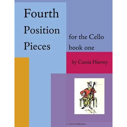 Fourth Position Pieces for the Cello, Book One - Paperback