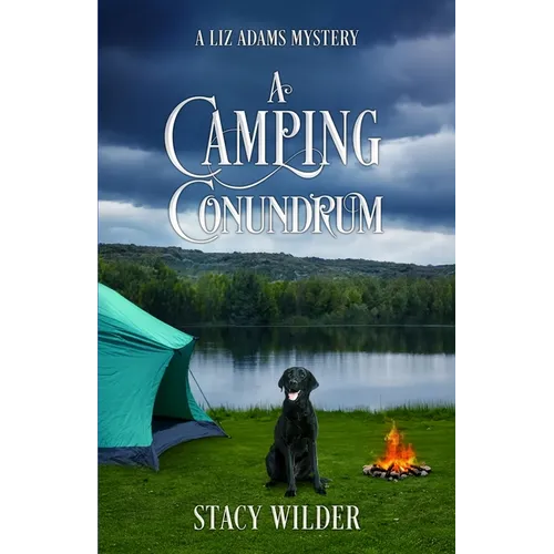 A Camping Conundrum: A Liz Adams Mystery - Paperback