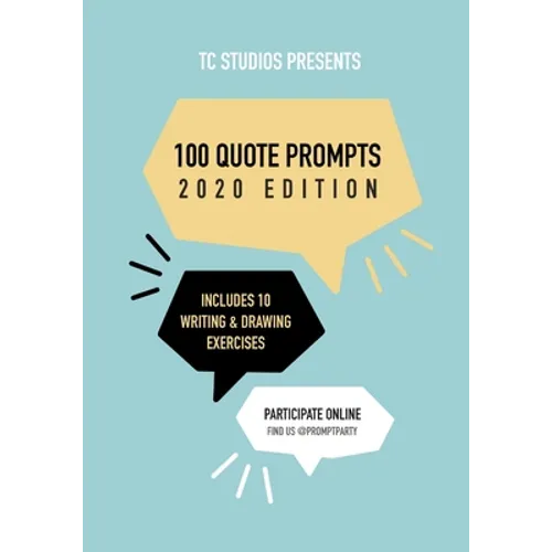 100 Quote Prompts: 2020 Edition - Paperback
