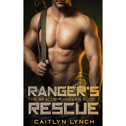 Ranger's Rescue - Hardcover