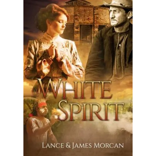 White Spirit (A novel based on a true story) - Paperback