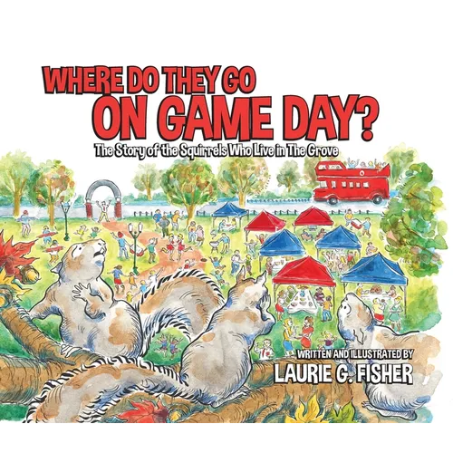 Where Do They Go on Game Day? - Hardcover