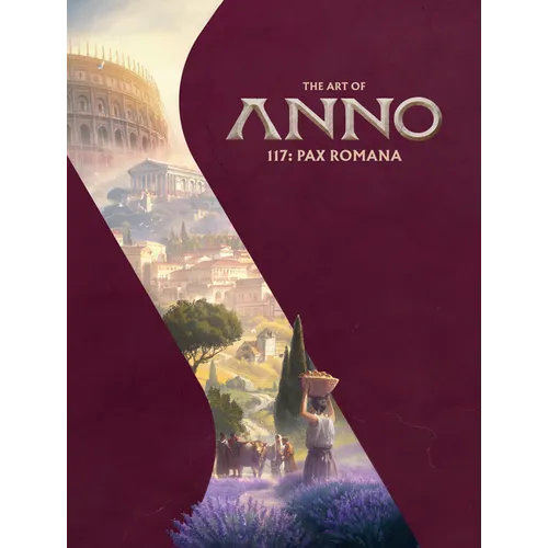 The Art of Anno 117: Pax Romana - Hardcover