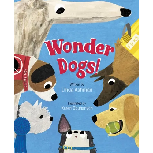 Wonder Dogs! - Hardcover