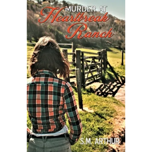 Murder at Heartbreak Ranch - Paperback
