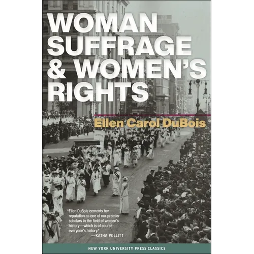 Woman Suffrage and Women's Rights